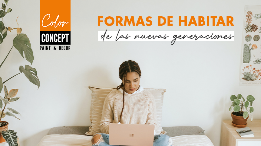 formas de habitar de las nuevas generaciones